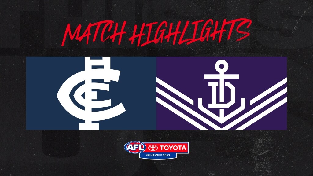 Highlights: Carlton v Fremantle