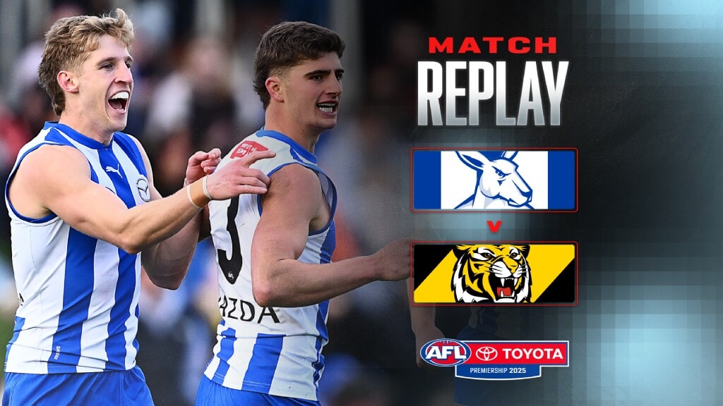 Match Replay: North Melbourne v Richmond