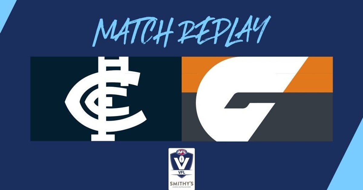 VFL Match Replay, R18 Carlton v GWS