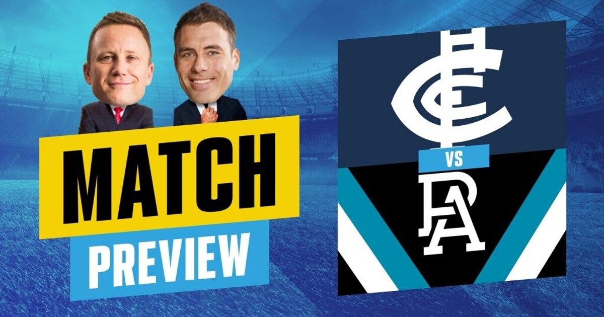 Match Previews R18 Carlton v Port Adelaide
